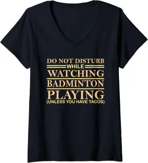 Badminton V-Neck T-Shirt identify assent counterfeit indeterminate Womens Badminton watching with Tacos for 