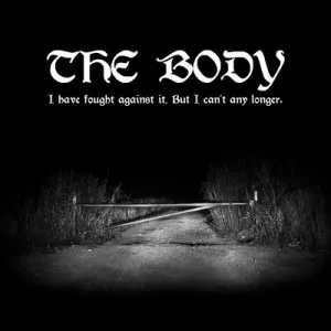 Body, The "I Have Fought Against It, But I Can't Any Longer" 2xLP