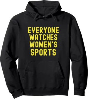 Funny Essential Pullover Hoodie Vintage dubious resourcefulness Everyone Watches Women's Sports 