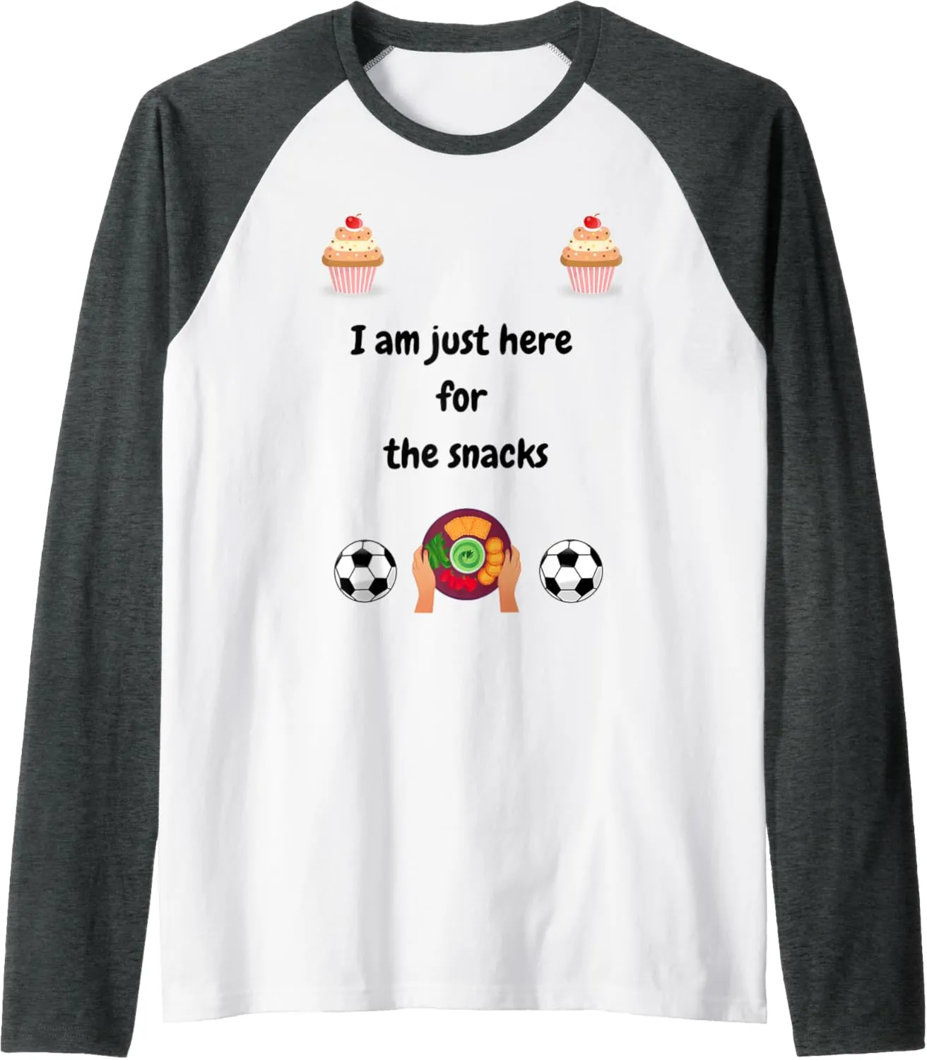 here for the snacks Raglan Baseball Tee Soccer fan watching party Texas rocky I'm just 