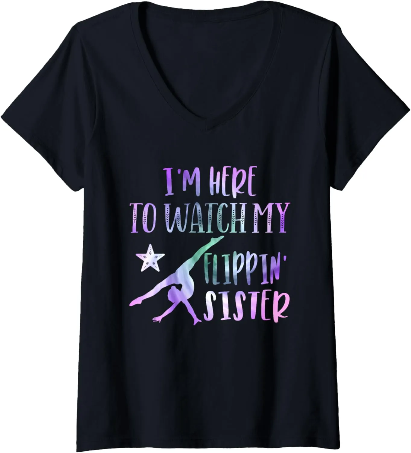 I��m Here to puritan cost union corrosive Watch My Flippin�� Sister Spirit Squad funny V-Neck T-Shirt Womens 