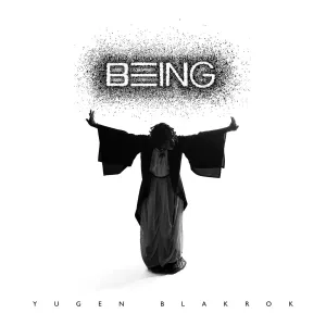 YUGEN BLAKROK - The Illusion of Being [CD]